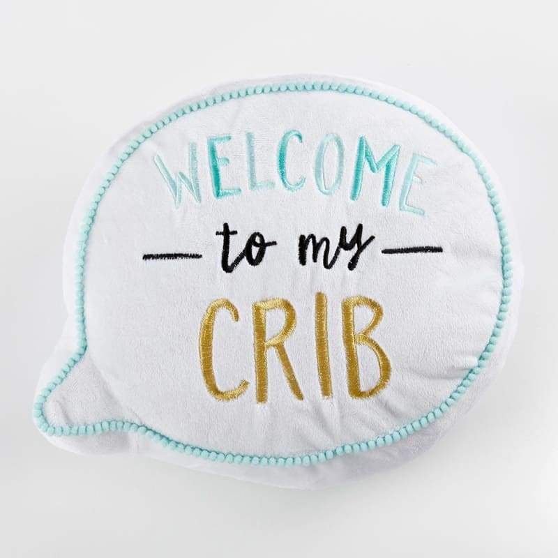 Welcome To My Crib Decorative Pillow - Decorative Pillow