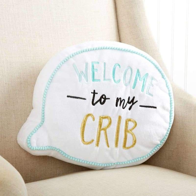 Welcome To My Crib Decorative Pillow - Decorative Pillow